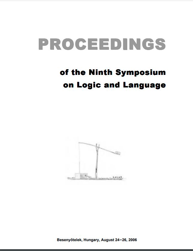 Proceedings of the Ninth Symposium on Logic and Language