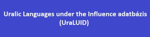 Uralic Languages under the Influence adatbázis (UraLUID)