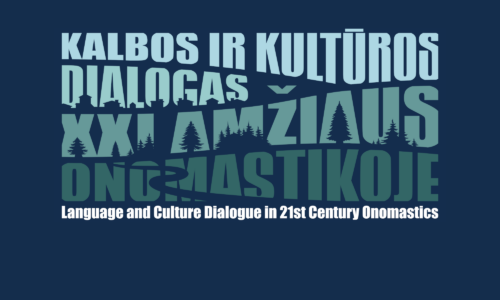 NYTK részvétel a “Nyelv és kultúra dialógusa a XXI. századi névtudományban” konferencián Vilniusban